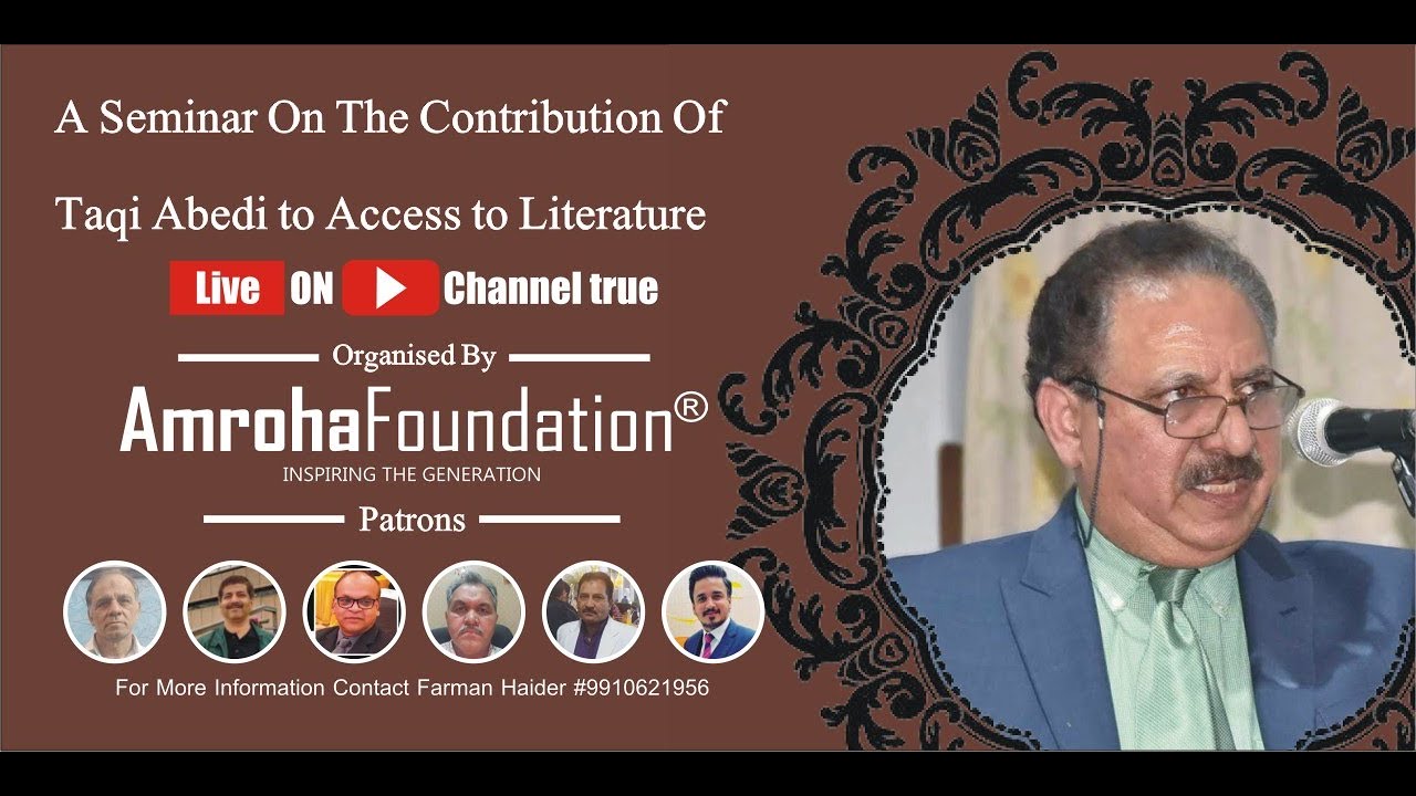 A seminar On the Contribution Of Taqi Abedi to Access to literature